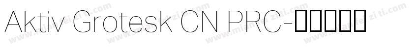 Aktiv Grotesk CN PRC字体转换